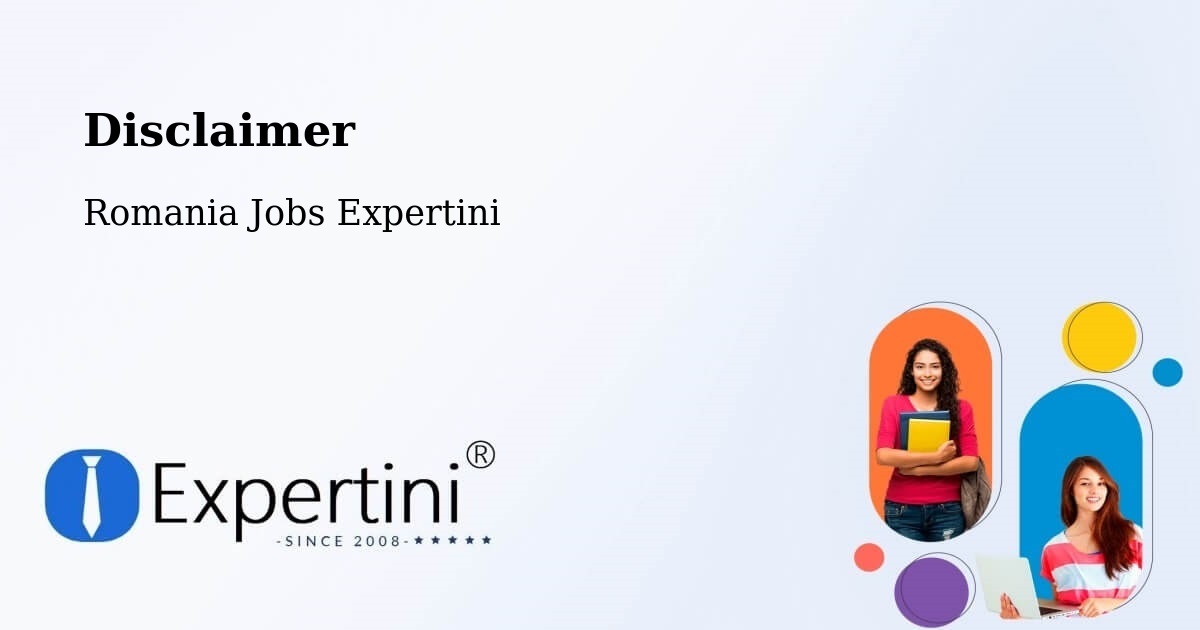 Disclaimer – Deag - Romania Jobs Expertini