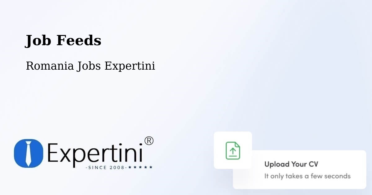 Job Listings Feed – Deag - Romania Jobs Expertini