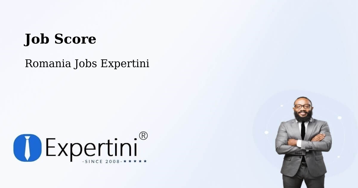 Job Score & Job Description Score Tool – Deag - Romania Jobs Expertini