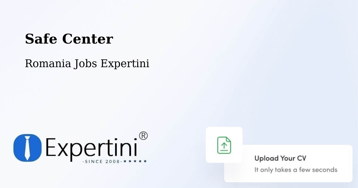 Safety Center – Deag - Romania Jobs Expertini